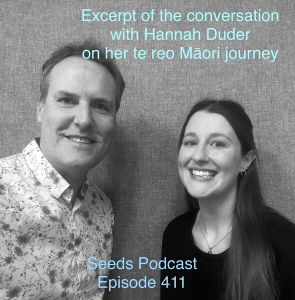 Whakapapa, te ao Māori and starting on a te reo Māori journey (excerpt of longer conversation with Hannah Duder)