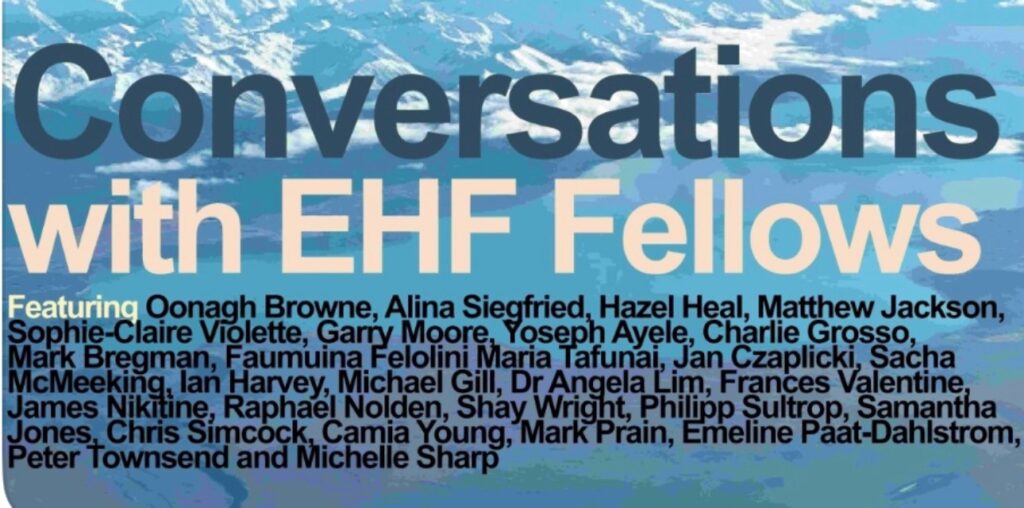 Conversations with EHF Fellows