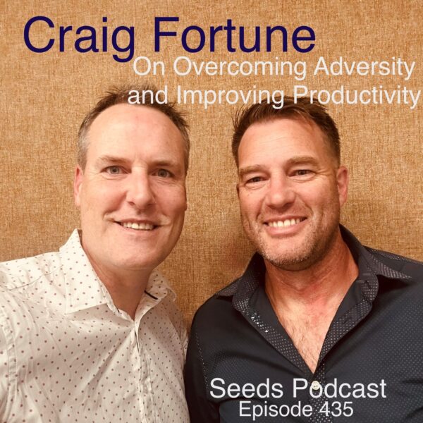 Craig Fortune on Overcoming Adversity and Improving Productivity