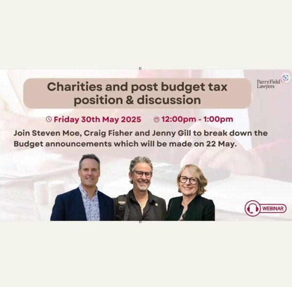 Charities & Tax post Budget with Jenny, Craig and Steven recorded 30 May 2025
